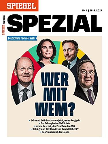 SPIEGEL SPEZIAL 1/2021 "Wer mit wem?"