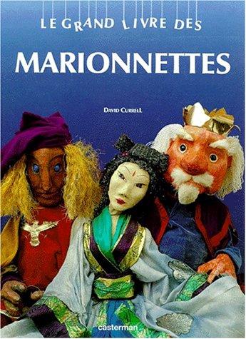 Le grand livre des marionnettes (Les Grands Livres)