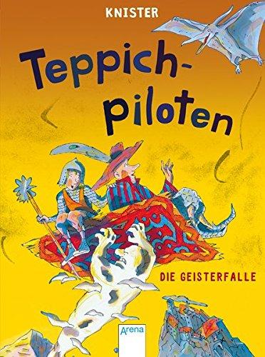 Teppichpiloten (2). Die Geisterfalle