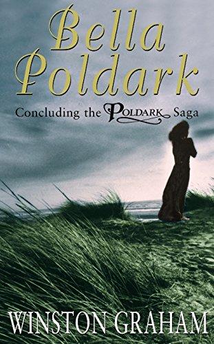 Bella Poldark: A Novel of Cornwall 1818-1820