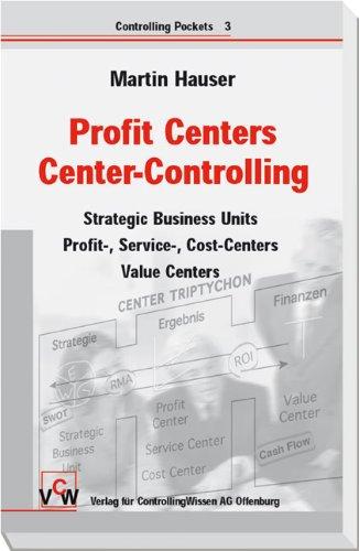 Profit Center Vertriebs-Controlling - Strategische und operative Steuerung von Vertriebseinheiten (Controlling Pockets)