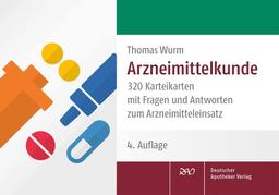 Arzneimittelkunde: 320 Karteikarten mit Fragen und Antworten zum Arzneimitteleinsatz