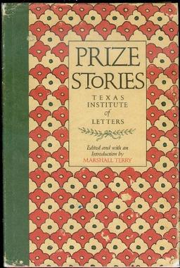 Prize Stories, Texas Institute of Letters