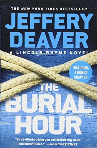 The Burial Hour (A Lincoln Rhyme Novel)