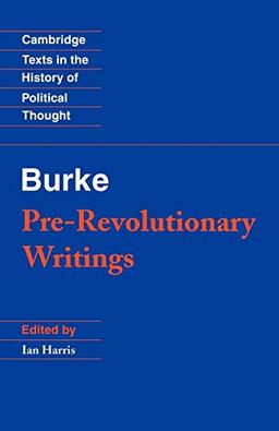 Pre-Revolutionary Writings (Cambridge Texts in the History of Political Thought)