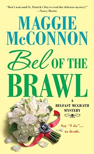 Bel of the Brawl (Bel McGrath Mysteries)