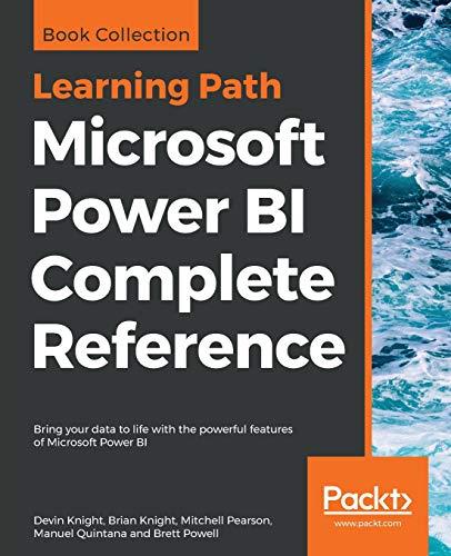 Microsoft Power BI Complete Reference: Bring your data to life with the powerful features of Microsoft Power BI (English Edition)