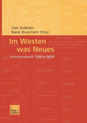 Im Westen was Neues - Kommunalwahl 1999 in NRW