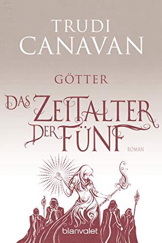 Das Zeitalter der Fünf - Götter: Roman (AURAYA, Band 3)