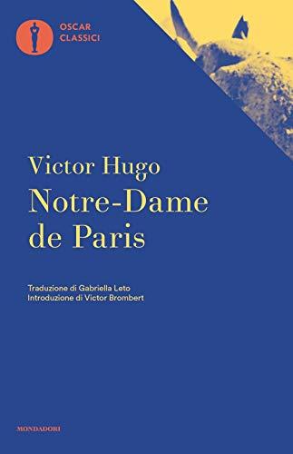 Notre Dame de Paris (Nuovi oscar classici, Band 490)