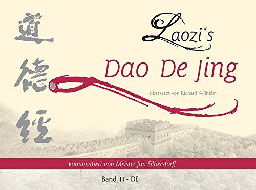 Laozi's DAO DE JING: Band 2 - DE