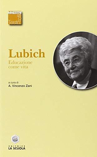 Educazione come vita (Maestri. Testi e profili)