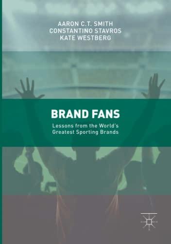 Brand Fans: Lessons from the World's Greatest Sporting Brands