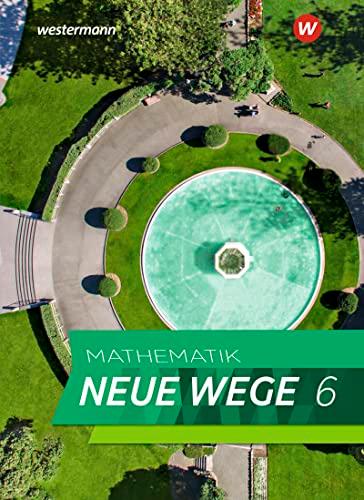 Mathematik Neue Wege SI - Ausgabe 2023 für Hamburg: Schülerband 6: Sekundarstufe 1 - Ausgabe 2023 (Mathematik Neue Wege SI: Ausgabe 2023 für Hamburg und Bremen)