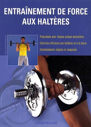 Entraînement de force aux haltères