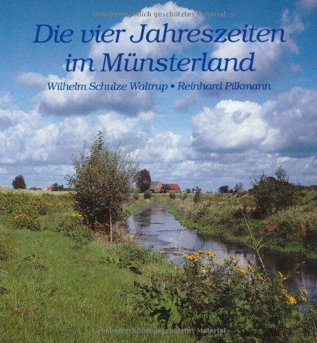 Die vier Jahreszeiten im Münsterland