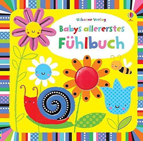 Babys allererstes Fühlbuch: ab 6 Monaten