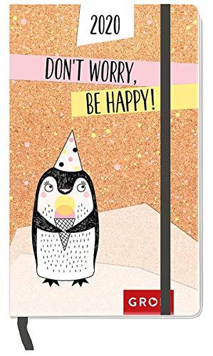 Don't worry, be happy 2020: Taschenkalender