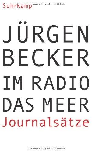 Im Radio das Meer: Journalsätze