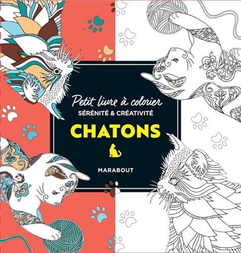 Le petit livre de coloriages : Chatons