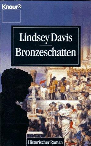 Bronzeschatten. Roman