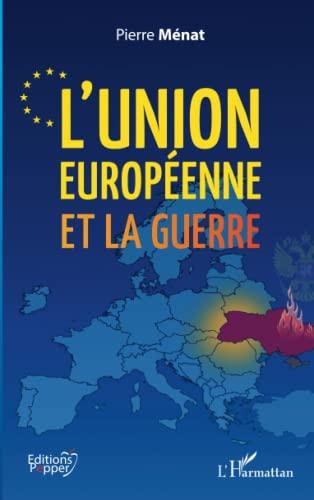 L'Union européenne et la guerre