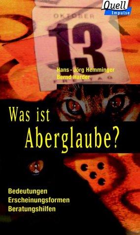 Was ist Aberglaube?