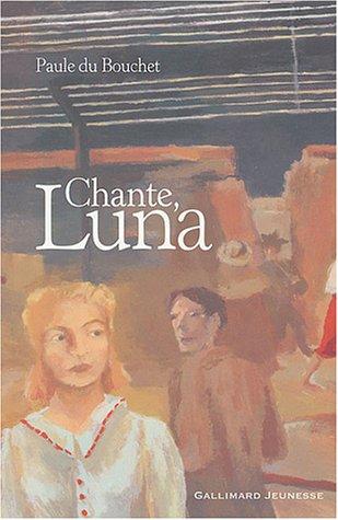 Chante, Luna