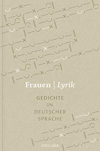 Frauen | Lyrik. Gedichte in deutscher Sprache: Im Auftrag der Wüstenrot Stiftung herausgegeben und mit einem Nachwort versehen von Anna Bers