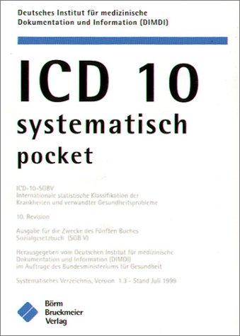 ICD 10 systematisch pocket. Das Vademecum