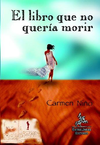 El Libro Que No Queria Morir