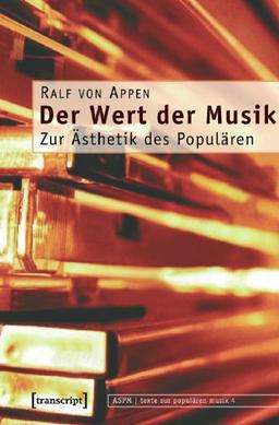 Der Wert der Musik: Zur Ästhetik des Populären