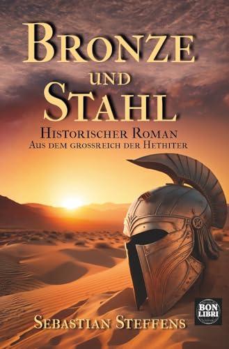 Bronze und Stahl