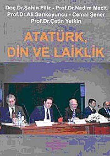 Ataturk , Din ve Laiklik