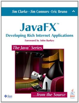 JavaFX: Developing Rich Internet Applications (Java (Addison-Wesley))