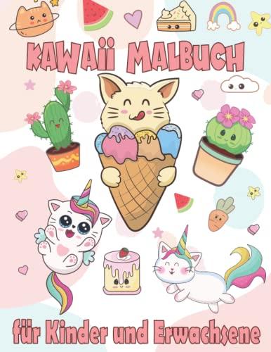 Kawaii Malbuch für Kinder und Erwachsene: 30 Lustige und Entspannende Kawaii-Gekritzel-Malvorlagen für Kinder und Erwachsene