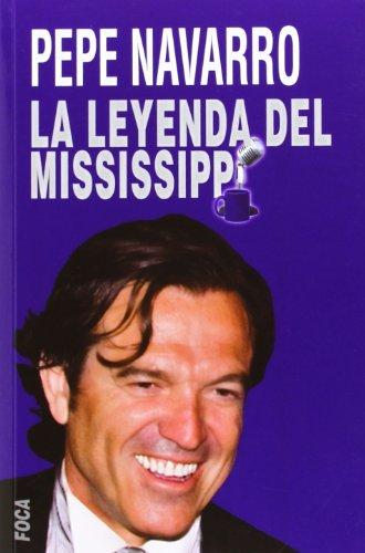 La leyenda del Mississippi (Investigación)