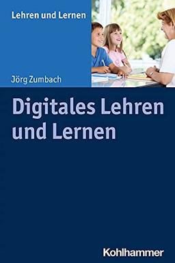 Digitales Lehren und Lernen