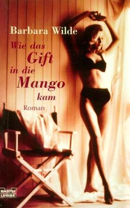 Wie das Gift in die Mango kam