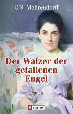 Der Walzer der gefallenen Engel: Roman