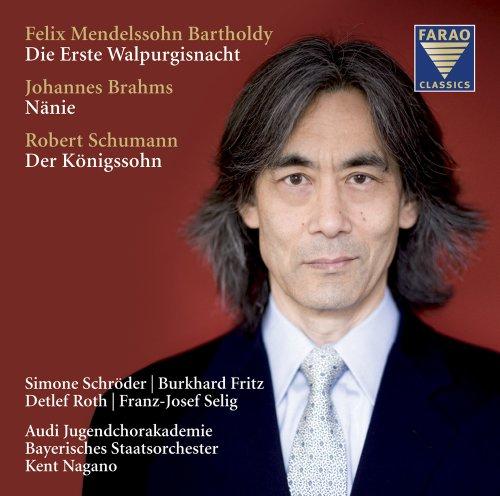 Felix Mendelssohn Bartholdy, Johannes Brahms, Robert Schumann: Die Erste Walpurgisnacht / Nänie / Der Königssohn - Liveaufnahme aus der Kirche St. Michael in München