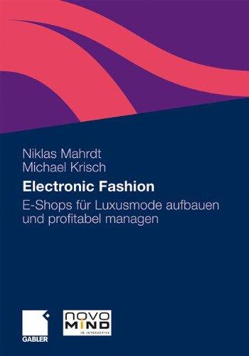 Electronic Fashion: E-Shops für Luxusmode aufbauen und profitabel managen