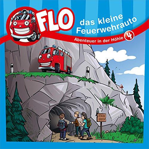 Flo - das kleine Feuerwehrauto (4) - Abenteuer in der Höhle