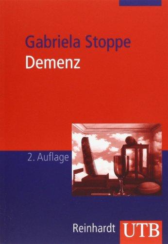 Demenz: Diagnostik - Beratung - Therapie (Uni-Taschenbücher M)