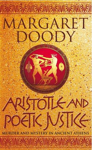 Aristotle And Poetic Justice (Aristotle and Stephanos Novels)