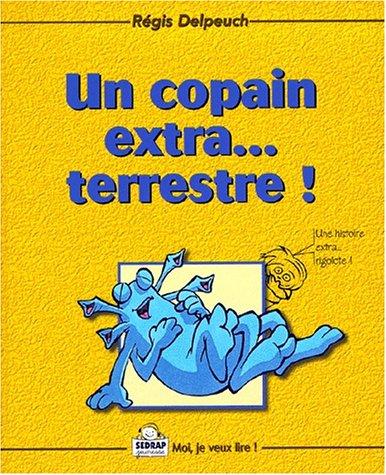 Un copain extraterrestre