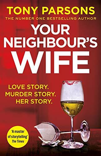 Your Neighbour’s Wife