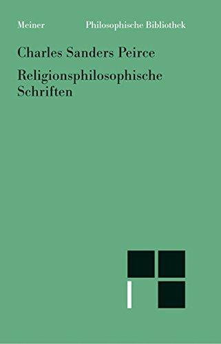 Religionsphilosophische Schriften (Philosophische Bibliothek)