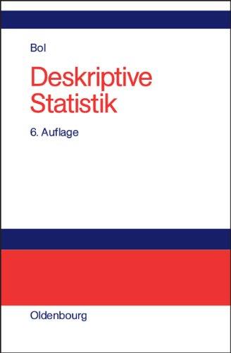 Deskriptive Statistik: Lehr- und Arbeitsbuch