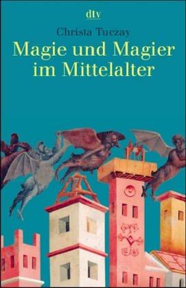 Magie und Magier im Mittelalter